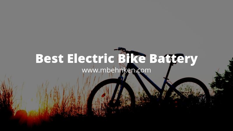 best electric bike battery